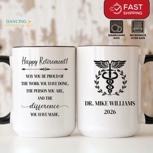 Personalized Doctor Retirement Gift for Men or Women, MD, Physician Retired Mug, Medical Professional Present, Happy Retirement Coffee Cup