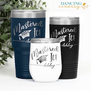 Personalized Mastered It 2024 Tumbler, Master's Degree Graduation Gift for Her, College Grad Cup, MBA Graduate Daughter, Sister, Friend Gift