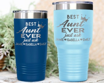 Personalized Aunt Gift, Best Aunt Ever Tumbler, Cute Auntie Custom Cup for Mothers Day Christmas or Birthday, 30oz Size