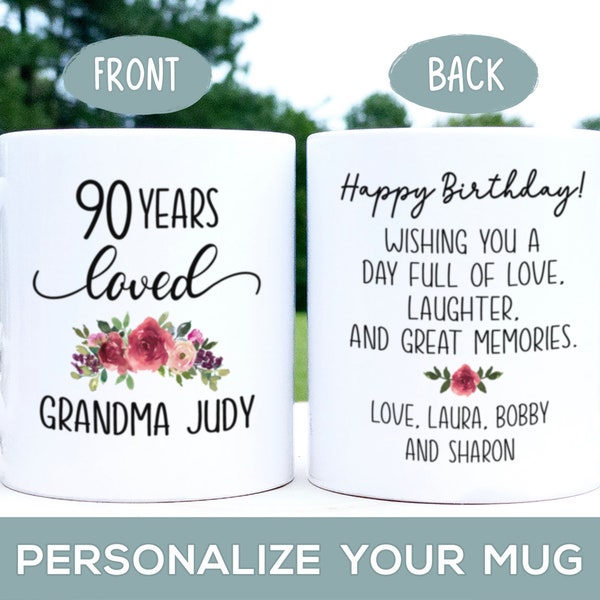 90 Years Loved Mug, Personalized 90th Birthday Gift for Women, Born in 1932 Coffee Cup,  90 Year Old Great Grandma, Mom or Sister Present