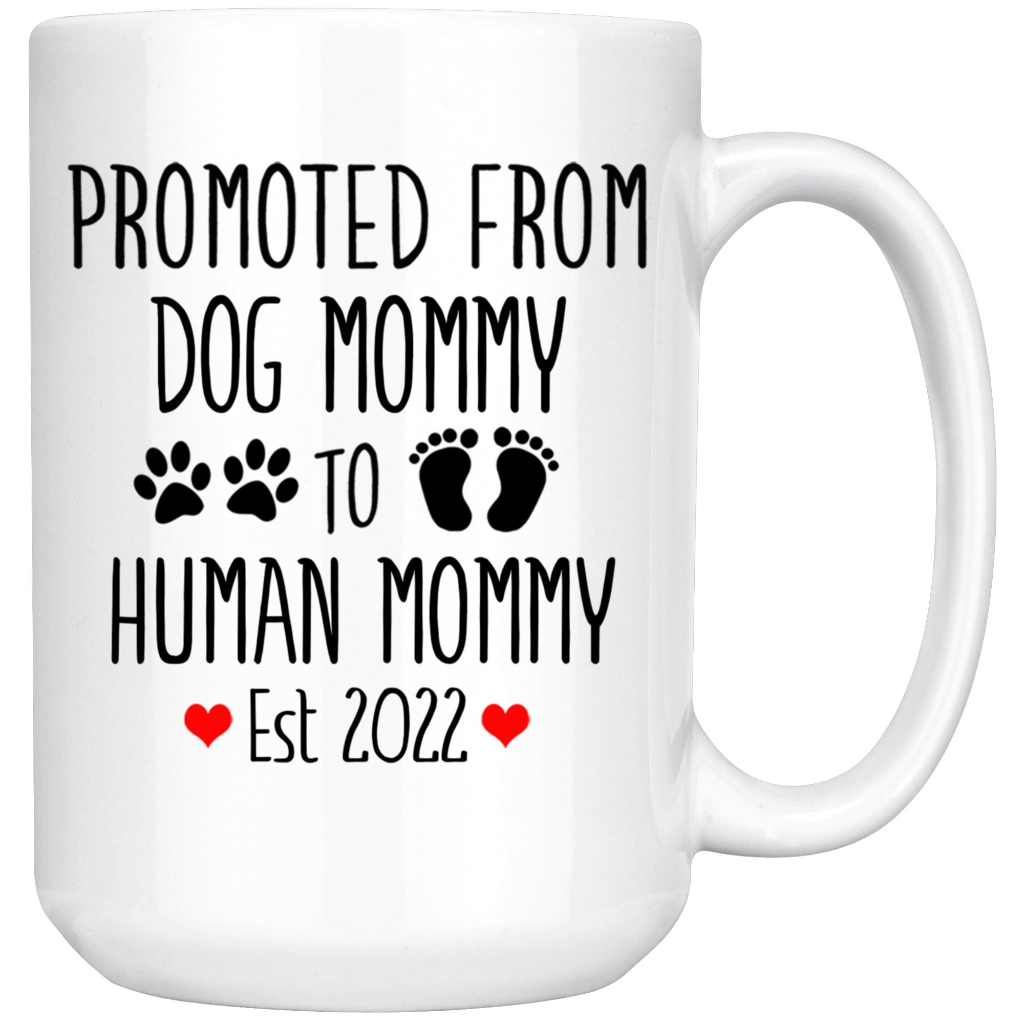 New Mom Congratulations Pregnancy, First Time Mom Gifts, Dog Mom, Expecting  Mother Mug, Baby Shower Present 
