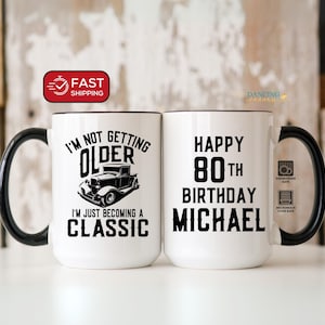 Personalized Funny 80th Birthday Gift for Men, Happy Birthday Mug, Classic 80 Year Old Grandpa, Dad or Uncle Present, Born in 1942 Cup