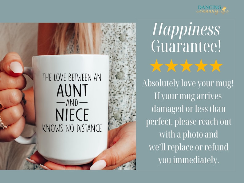 May include: White ceramic mug with black text that reads "The love between an aunt and niece knows no distance".