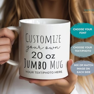 Custom Text Jumbo Mug Photo Coffee Cup Gift Personalized Mom Dad Christmas Birthday Present 20oz Large Mug with Text Create Your Own Big Cup