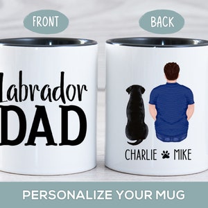 Black Lab Dad Mug, Personalized Dog Lover Gift, Labrador Dad Mug, Pet Parent Gift for Son, Husband, Boyfriend, Brother, Dad, Dog Owner Mug