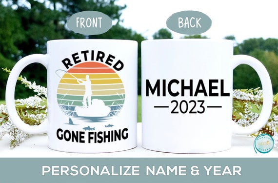 Buy Retired 2023 Mug, Retirement Gift for Men Fishing