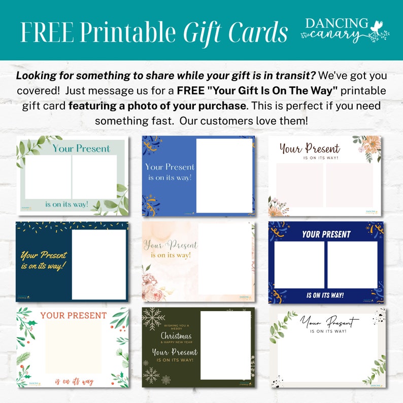 May include: Nine printable gift card templates featuring different floral and holiday designs. Each card has a space for a photo and the text "Your Present is on its way!"
