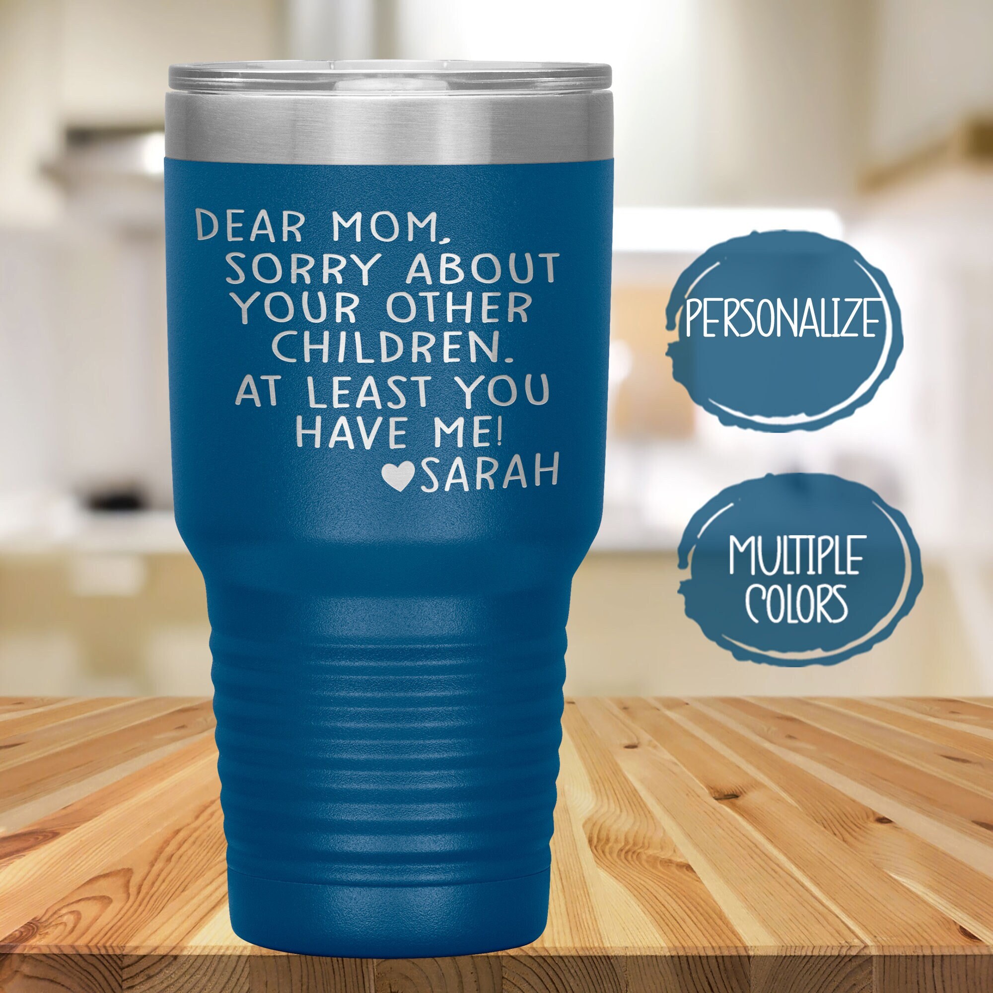Dear Mom Personalized Engraved Tumbler With Kids Names, Stainless Cup, Gift  For Mom