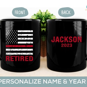 Firefighter Retirement Gift For Men Personalized Fireman Retired Gift for Him US Flag Mug Dad Father Coworker Husband Retirement Party 2023