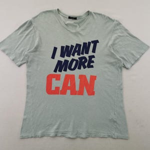 Undercover Shirt Vintage 90s Undercover &quot;I Want More Can&quot; T Shirt Made In Japan Size M