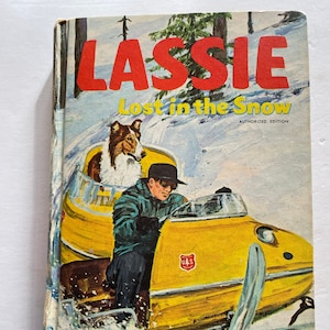 Lassie: Lost in the Snow by Steve Frazee, 1969