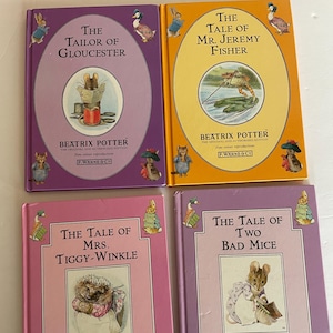 The Tale of Mr. Jeremy Fisher, The Tale of Mrs. Tiggy Winkle, The Tale of Two Bad Mice, The Tailor of Gloucester by Beatrix Potter