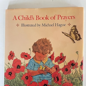 Un libro de oraciones para niños ilustrado por Michael Hague, 1985, 1.ª edición, 1.ª impresión
