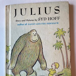 Julius, an I Can Read book by Syd Hoff, 1959