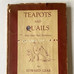 Teapots and Quails and other new nonsense By Edward Lear, 1954