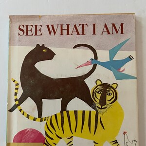 See What I Am by Roger Duvoisin, 1974 1st edition 1st printing