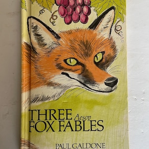 Three Aesop Fox Fables by Paul Galdone, 1971