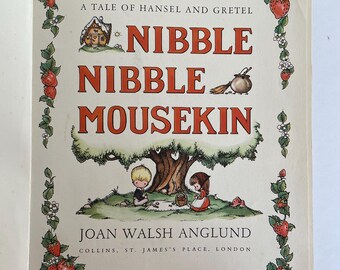 1963年 Nibble Nibble Mousekin 洋書絵本 Nibble Nibble Mousekin, A Tale of Hansel and Gretel Retold by Joan