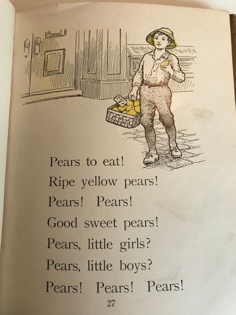 May include: A young boy wearing a straw hat and holding a basket of yellow pears. The basket has a sign that says "2 for 5". The text reads: "Pears to eat! Ripe yellow pears! Pears! Pears! Good sweet pears! Pears, little girls? Pears, little boys? Pears! Pears! Pears! 27"