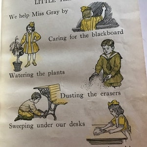 May include: An illustration of children helping in a classroom. The children are watering plants, dusting erasers, sweeping under desks, dusting the table, and caring for the blackboard. The text reads "Little Helpers. We help Miss Gray by..."