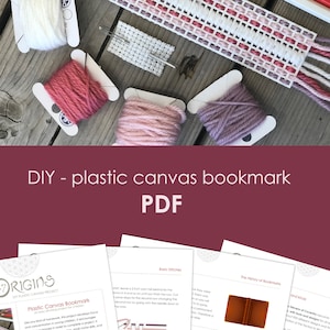 May include: A printable PDF guide for making plastic canvas bookmarks. The guide includes instructions, basic stitches, and a history of bookmarks. The cover image shows a colorful plastic canvas bookmark with yarn.