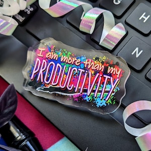 More than my Productivity 2&quot; Clear Acrylic Pin
