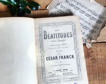 The Beatitudes of César Franck Collection of the full score (piano and singing). 1889. Soft binding. ancient French. Sheet music