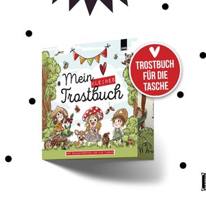 Pocket Tröster - Mini-Trostbuch für Kindergarten und Grundschule zur Einschulung mit Waldwichteln und Tieren - Genderneutral Flyer für Fotos