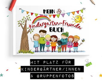 Mein Kindergarten-Freunde-Buch - Ein Freunde- & Erinnerungsalbum für den Kindergarten (Unisex) mit Platz für 17 Kinder und 5 Erzieher