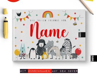 Das große Freundebuch für 39 Freunde mit Tieren | Personalisiert mit Wunschnamen - Tolles Geschenk für Schule und Kiga | Mädchen und Jungs