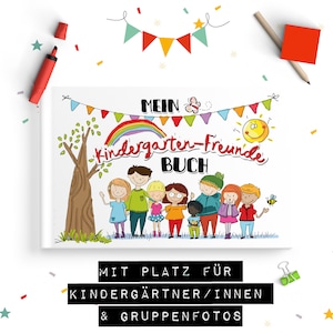 Mein Kindergarten-Freunde-Buch Ein Freunde & Erinnerungsalbum für den Kindergarten Unisex mit Platz für 17 Kinder und 5 Erzieher Bild 1