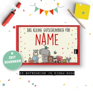 Das kleine Gutscheinbuch für Kinder mit aufgedrucktem Wunschnamen | Geburtstag, Weihnachten, Ostern, Nikolaus (Paten, Großeltern, Eltern...)