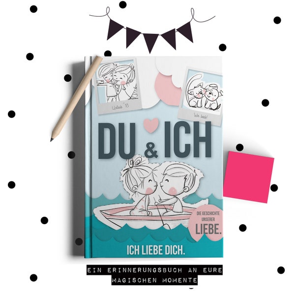 Du & Ich - Die schönste Art "Ich liebe Dich" zu sagen mit einem Pärchenbuch - A5 RNDFX