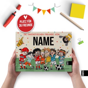 Fußball Freundebuch für Fußballspieler*innen, Genderneutral | Personalisiert mit Wunschnamen - Jedes Buch ein Unikat, für Schule und Kita