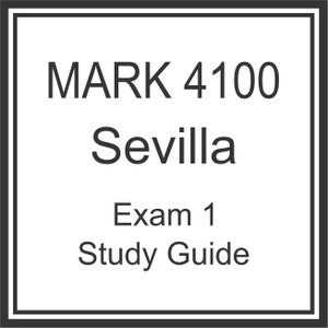 MARK 4100 Sevilla Exam 1 Study Guide