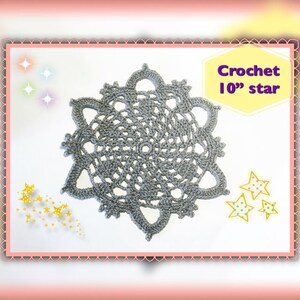 Crochet 10&quot; star (Christmas Decoration) - Written pattern