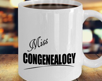 Geneology Family History Genealogist Mug, Genealogy Gift, Gifts for Genealogists Best Ideas, Geneologist Research, Miss Congenealogy Coffee
