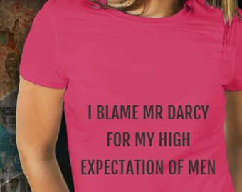 Mr Darcy Pride and Prejudice Jane Austen Tshirt, Literary Shirt, Austen Clothing, Jane Austin, Jane Austen Gift, Literary Tshirt, Austen fan