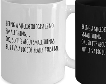 Microbiologist Gift, Microbiologist Mug, Microbiology Present, Biochemist Cup, Coworker Gift, Funny Mug