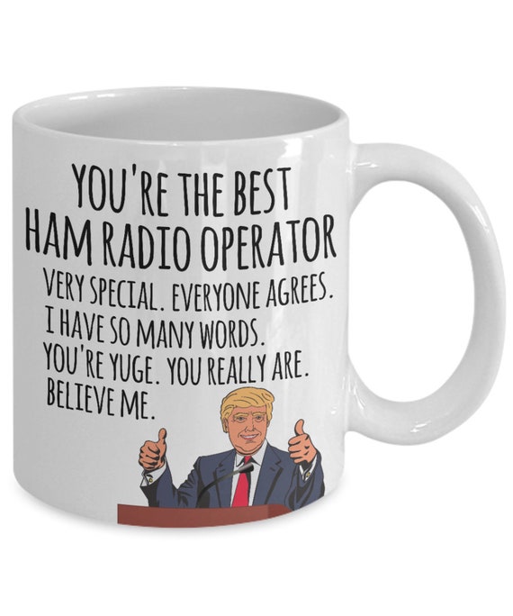Trump Tweet Radio Ham Funny Coffee Mug Gift Radio Amateur Gift Trump Tweet Radio Ham Funny Coffee Mug Gift Radio Amateur Gift