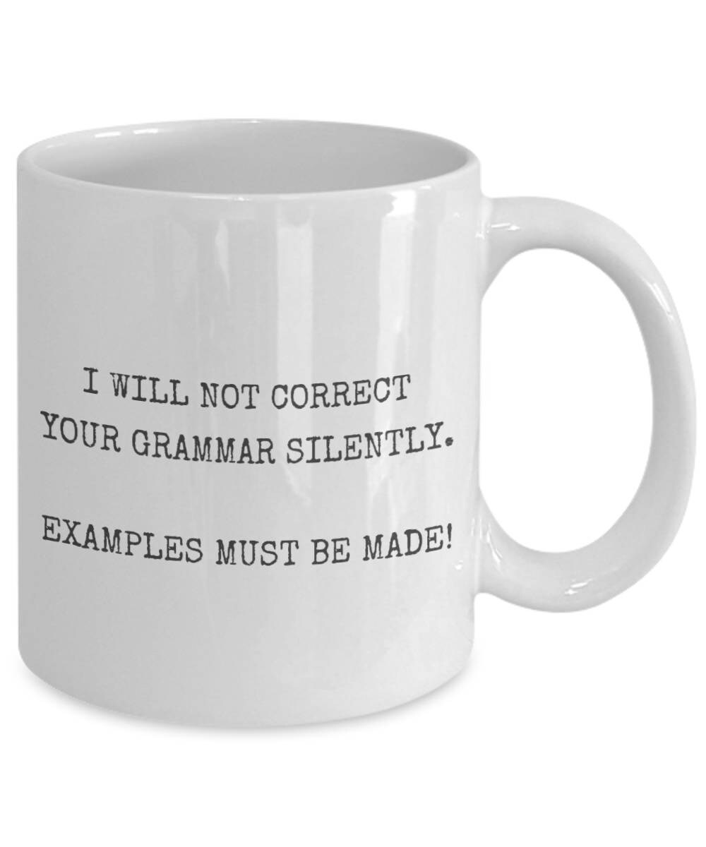 FUNNY GRAMMAR MUG English Teacher Gift Grammar Police English Student