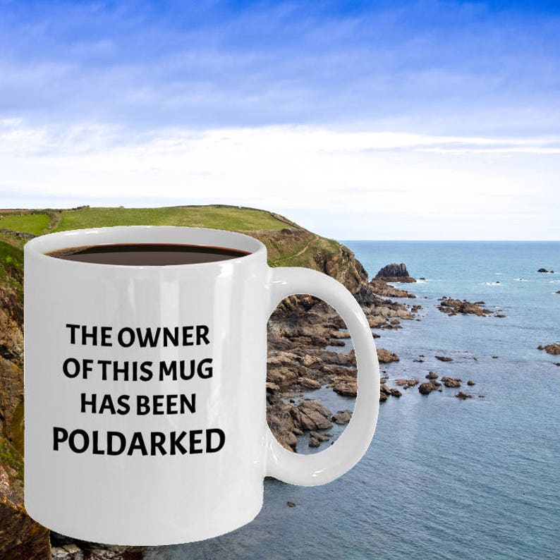 great gift For all POLDARK fans and DOG LOVERS POLBARK Mug