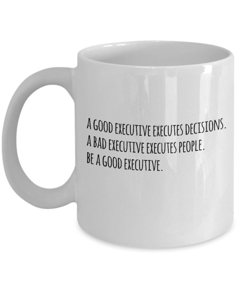 Regalo para ejecutivo, taza divertida para ejecutivo, regalo para asistente ejecutivo, humor para director ejecutivo, regalo para jefe, sea un buen ejecutivo imagen 3