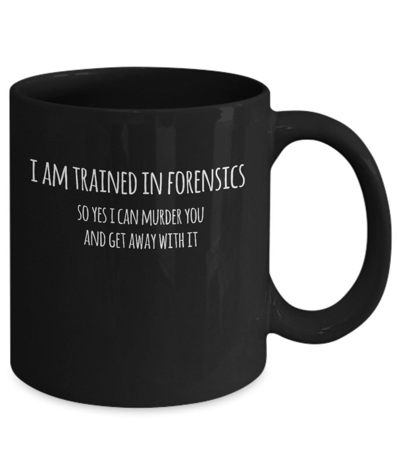 Forensic Science Mug Funny Forensics Gift for Forensic Etsy