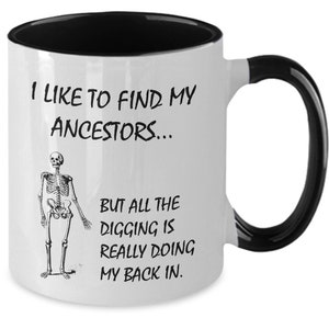 GENEALOGY GIFTS Genealogy Mug Genealogist Gift Geneology Ancestry Family Historian Research Like to Find My Ancestors Two Color Two Tone Mug