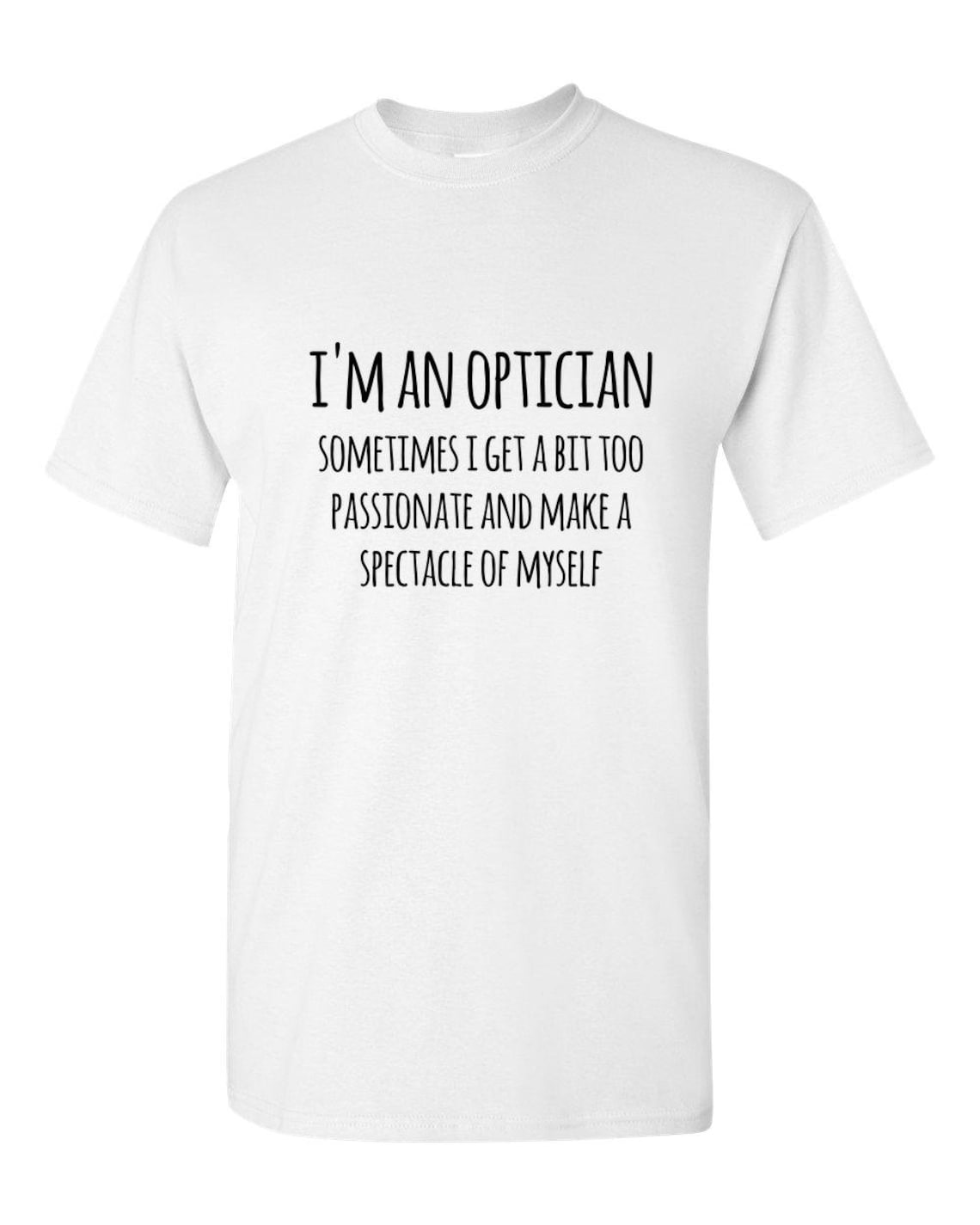 Optician Gifts Optician Shirts Optician tshirt Funny Optician Etsy