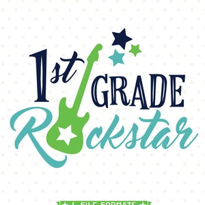 Back to School SVG, 1st Grade Rockstar SVG file, First Grade SVG design, Boys Back to School Shirt svg, Back to School Iron on file
