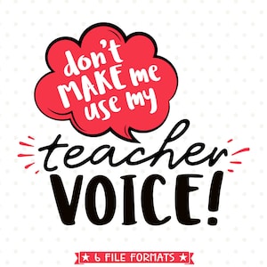 Lustige Lehrer SVG, Lehrer Stimme SVG, Lehrer Geschenk Eisen auf Vinyl-Transfer-Datei, Back to School SVG für Lehrer, Lehrer Wertschätzung svg