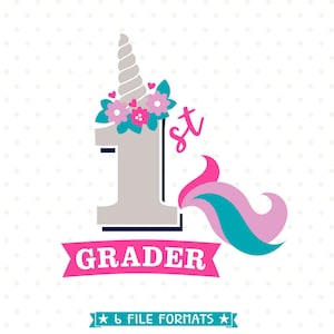 1st Grade SVG, Back to School SVG, Unicorn SVG, 1st Grade Unicorn svg file, Girls First Grade Iron on transfer shirt design, 1st Grader svg