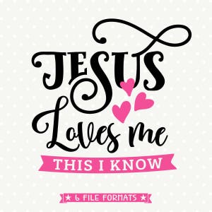 Jesus Loves Me SVG, Jesus Shirt SVG, Christian SVG, Jesus Plotterdatei, Kommerzielle Plotterdatei, Plotterdatei, Plotterdatei